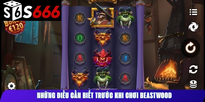 Những điều cần biết trước khi chơi Beastwood